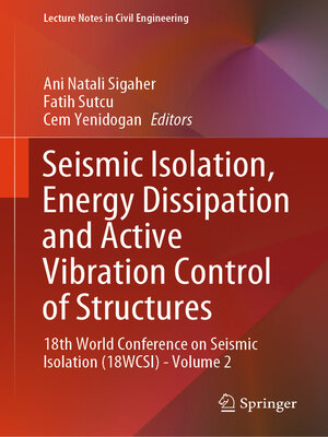 cover image of Seismic Isolation, Energy Dissipation and Active Vibration Control of Structures